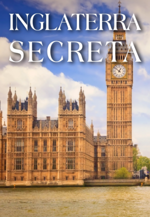 Inglaterra Secreta es un viaje a Reino Unido